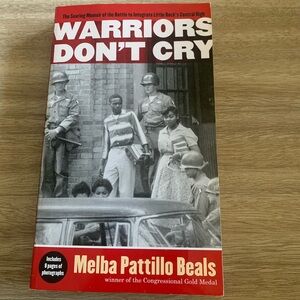 Warriors Don’t Cry By Melba Patillo Beals NWT